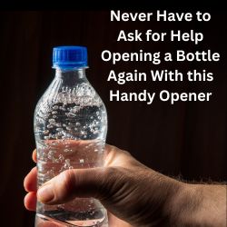 The Quickest Way to Open Any Bottle: The Magic Opener!