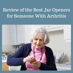 Best Jar Openers for People With Arthritis
