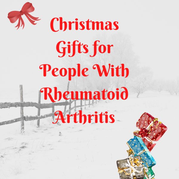 Christmas Gifts For People With Arthritis