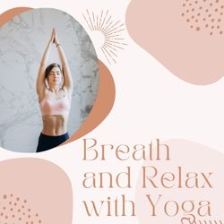 Yoga for Stress and Anxiety Relief